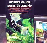 Crianza de los Peces de Acuario - Herbert R. Axelrod.